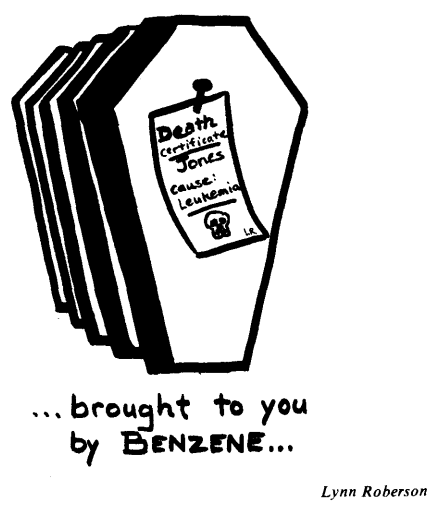 Image of coffin with note on it that says "Death certificate: Jones; Case: leukemia:" and caption "...brought to you by Benzene..."