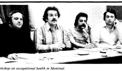 Photo with caption: Workers at a workshop on occupational health in Montreal.