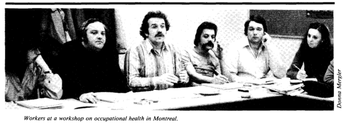 Photo with caption: Workers at a workshop on occupational health in Montreal.